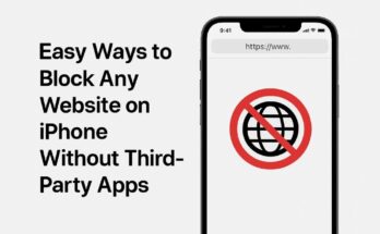 "Illustration showing an iPhone with a blocked website symbol and centered bold text that reads 'Easy Ways to Block Any Website on iPhone Without Third-Party Apps'—highlighting iOS native privacy and restriction features."