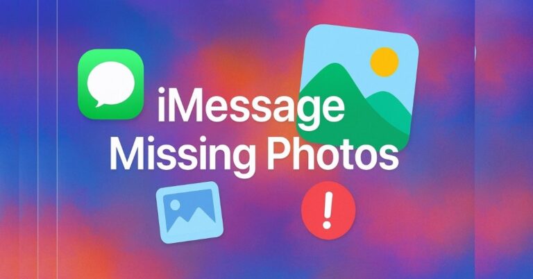 Why Do Pictures Disappear From Text Messages iPhone Issue -iMessage Missing Photos